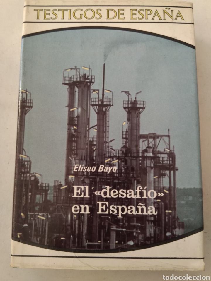 Libros: EL DESAF&Iacute;O DE ESPA&Ntilde;A/ELISEO BAYO - Foto 1