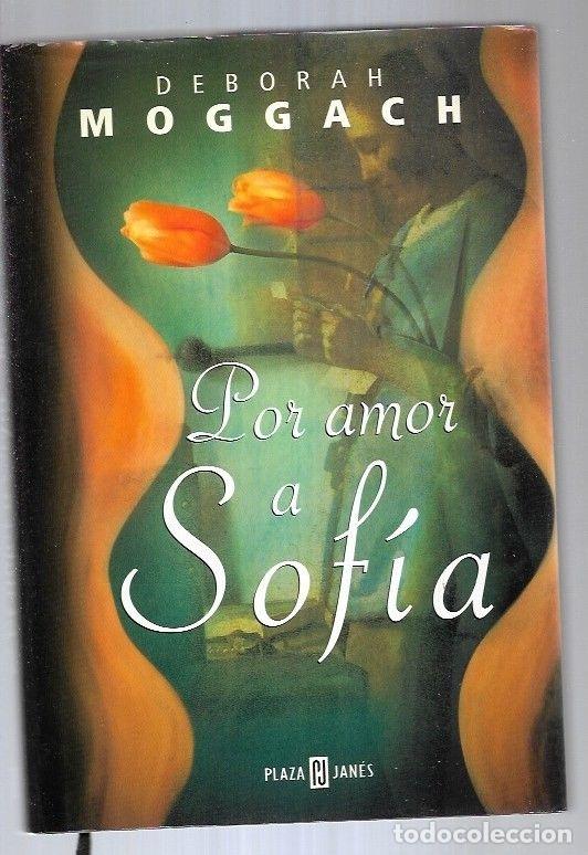 Libros: POR AMOR A SOFIA - MOGGACH, DEBORAH - Foto 2