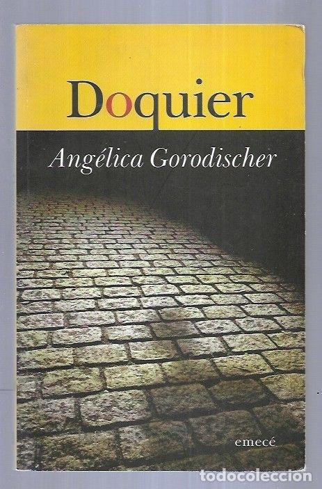 Libros: DOQUIER - GORODISCHER, ANGELICA - Foto 6