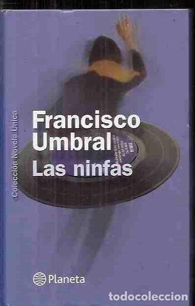 Libros: NINFAS - LAS - UMBRAL, FRANCISCO - Foto 1
