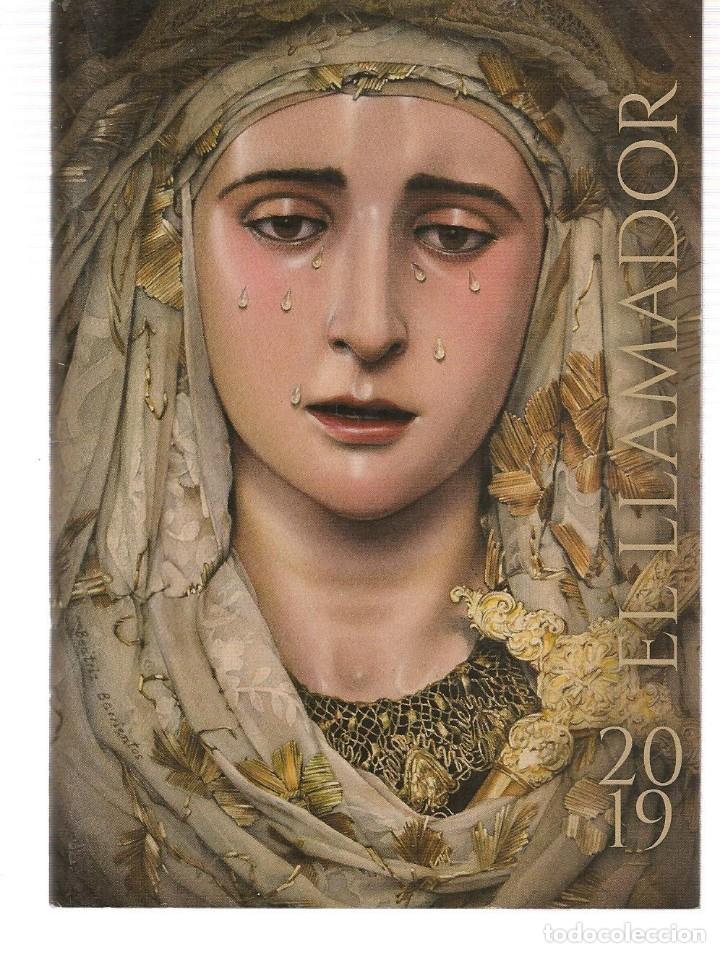 Libros: PROGRAMA SEMANA SANTA DE SEVILLA. EL LLAMADOR, 2019. (P/D31) - Foto 1