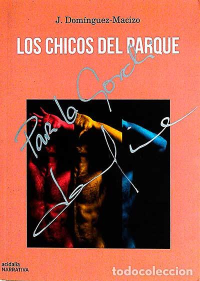 Libros: Los chicos del parque - J. Dom&iacute;nguez-Macizo - Foto 1