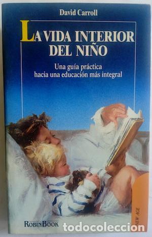 Libros: La vida interior del ni&ntilde;o - David Carroll - Foto 1