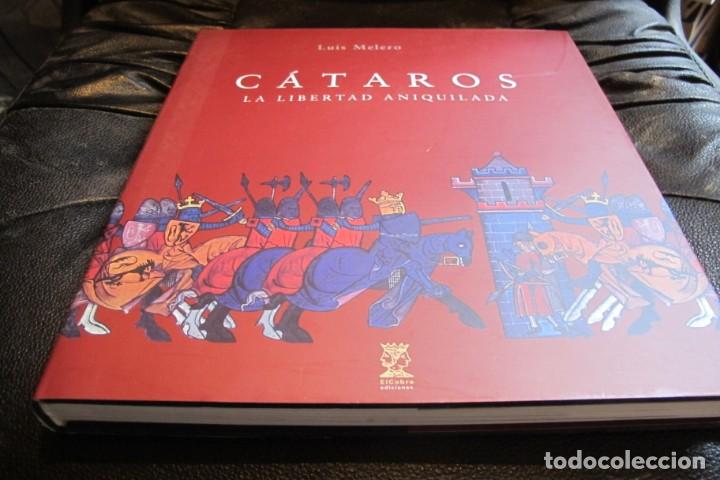 Libros: LOS CATAROS. LA LIBERTAD ANIQUILADA. LUIS MELERO - Foto 1