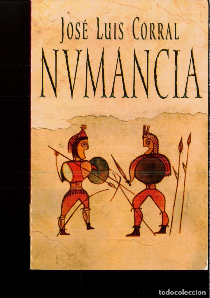 Libros: NUMANCIA - JOSE LUIS CORRAL - Foto 1