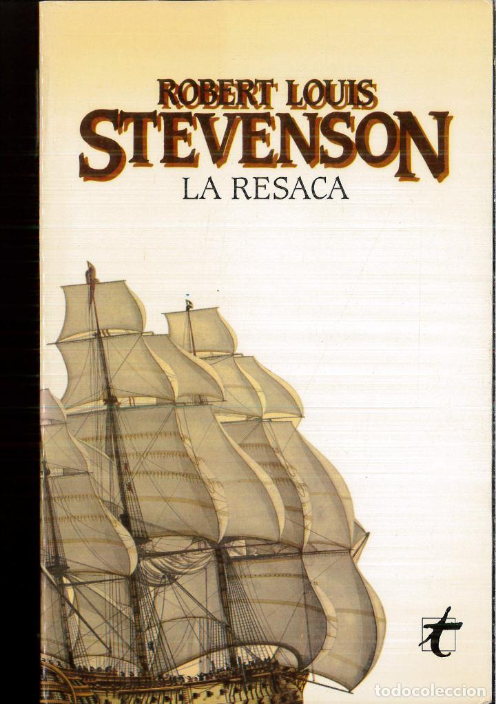 Libros: LA RESACA - ROBERT LOUIS STEVENSON - Foto 1