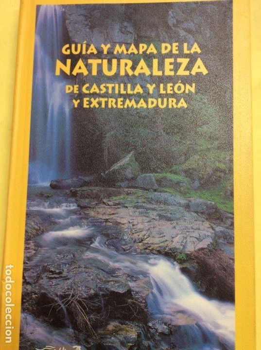 books: Gu&iacute;a y Mapa de la naturaleza de Castilla y Le&oacute;n y Extremadura