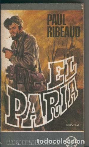 Libros: EL PARIA - PAUL RIBEAUD - Foto 1