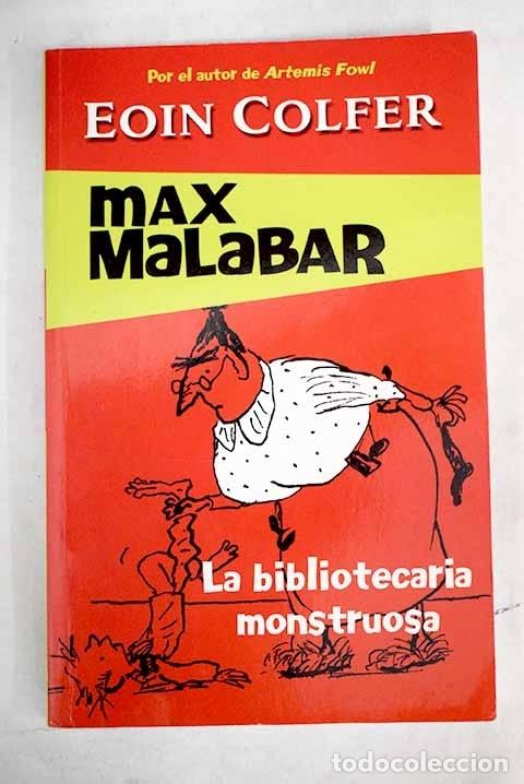 Libros: La bibliotecaria monstruosa.- Colfer, Eoin - Foto 1