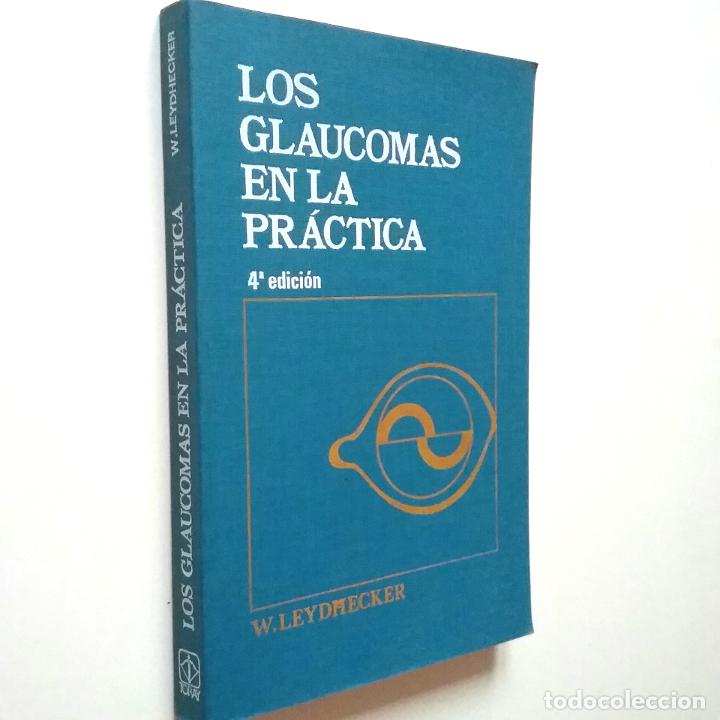 Libros: Wolfgang Leydhecker - Los glaucomas en la pr&aacute;ctica - Foto 1