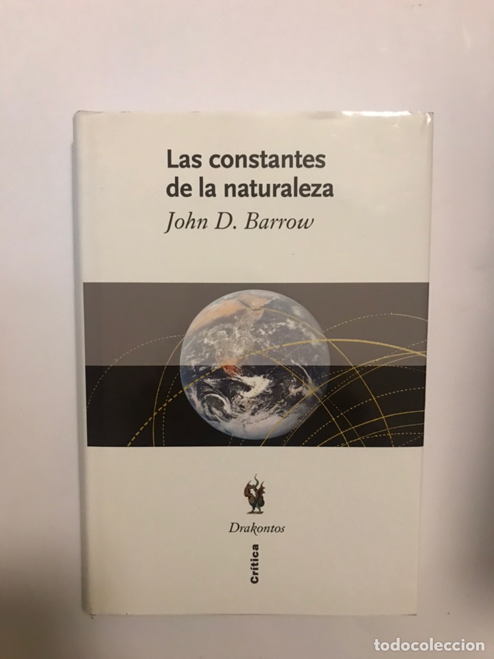 Libros: Las constantes de la naturaleza. - John D. Barrow. - Foto 1