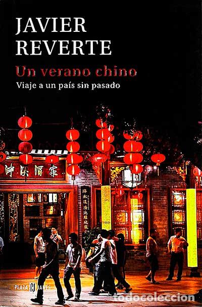 Libros: Un verano chino - Javier Reverte - Foto 1