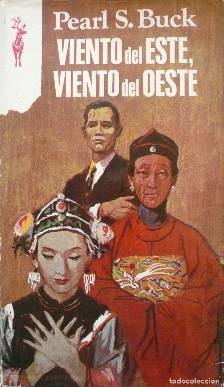 Libros: PEARL S. BUCK / VIENTO DEL ESTE, VIENTO DEL OESTE / (D-2229) - Foto 1