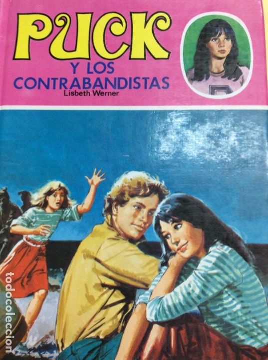 Libros: PUCK N&ordm; 26 PUCK Y LOS CONTRABANDISTAS - LISBETH WERNER - Foto 1