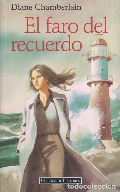 Libros: EL FARO DEL RECUERDO - CHAMBERLAIN, DIANE - Foto 1