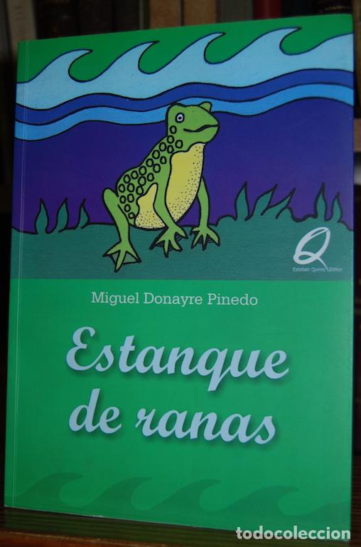 ESTANQUE DE RANAS - DONAYRE PINEDO, Miguel