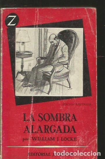 Libros: SOMBRA ALARGADA - LA - LOCKE, WILLIAM J. - Foto 3