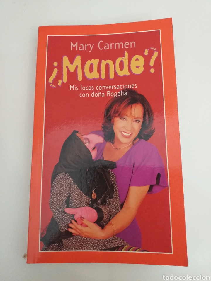 Libros: Mary Carmen &iquest;Mande? Conversaciones con Do&ntilde;a Rogelia - Foto 1