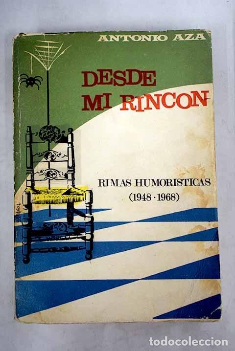 Libros: Desde mi rinc&oacute;n.- Aza, Antonio - Foto 1