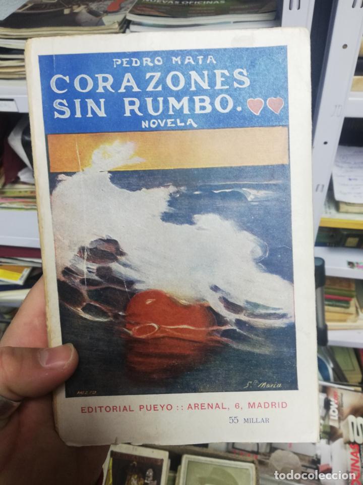 Libros: CORAZONES SIN RUMBO - MATA , Pedro - Foto 1