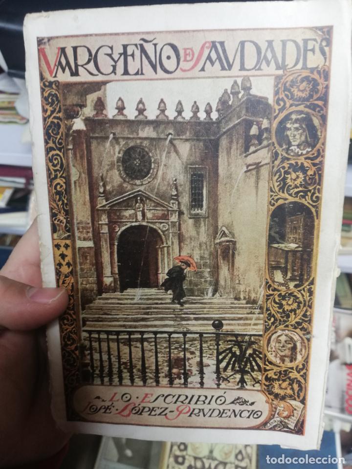 Libros: VARGUE&Ntilde;O DE SAUDADES - JOSE LOPEZ PRUDENCIO - Foto 1