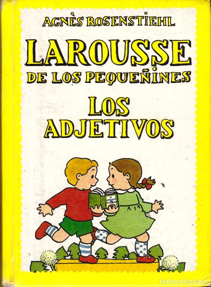 Libros: Larousse de los peque&ntilde;ines: Los adjetivos - OFERTAS DOCABO - Foto 1