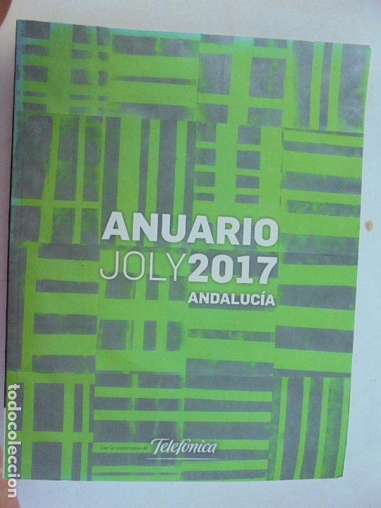 books: ANUARIO JOLY 2017 ANDALUC&Iacute;A - PATROCINA TELEF&Oacute;NICA.