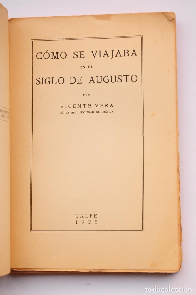 Libros: C&oacute;mo se viajaba en el siglo de Augusto - VERA, vICENTE - Foto 4