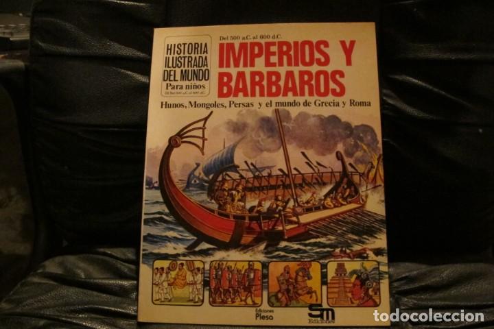 Libros: IMPERIOS Y BARBAROS. HISTORIA ILUSTRADA PARA NI&Ntilde;OS - Foto 1