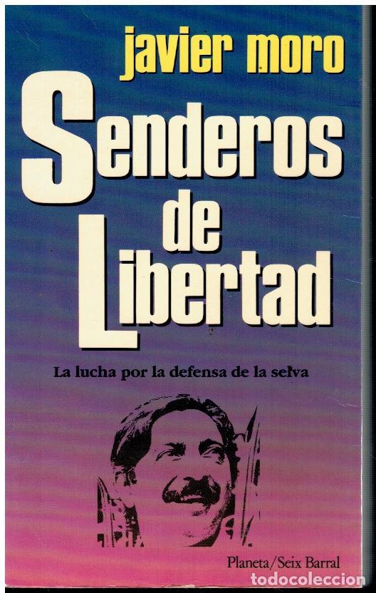 Libros: SENDEROS DE LIBERTAD. 4&ordf; edici&oacute;n (actualizada). - Foto 1