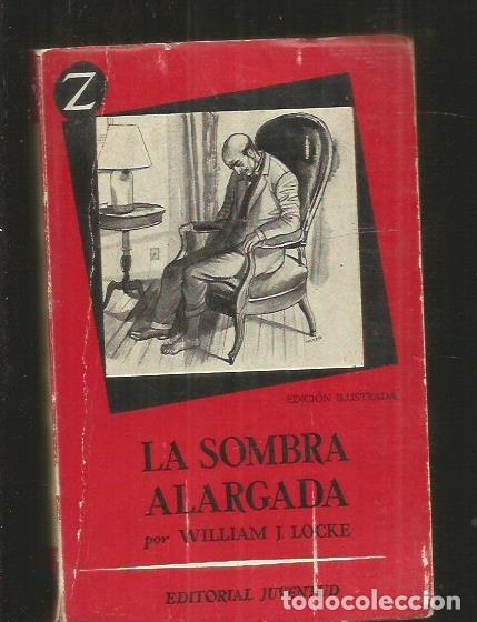 Libros: SOMBRA ALARGADA - LA - LOCKE, WILLIAM J. - Foto 1