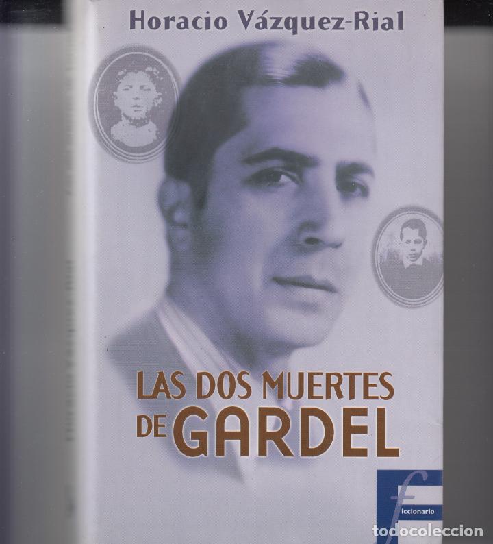 Libros: LAS DOS MUERTES DE GARDEL. TANGO - aar - Foto 1