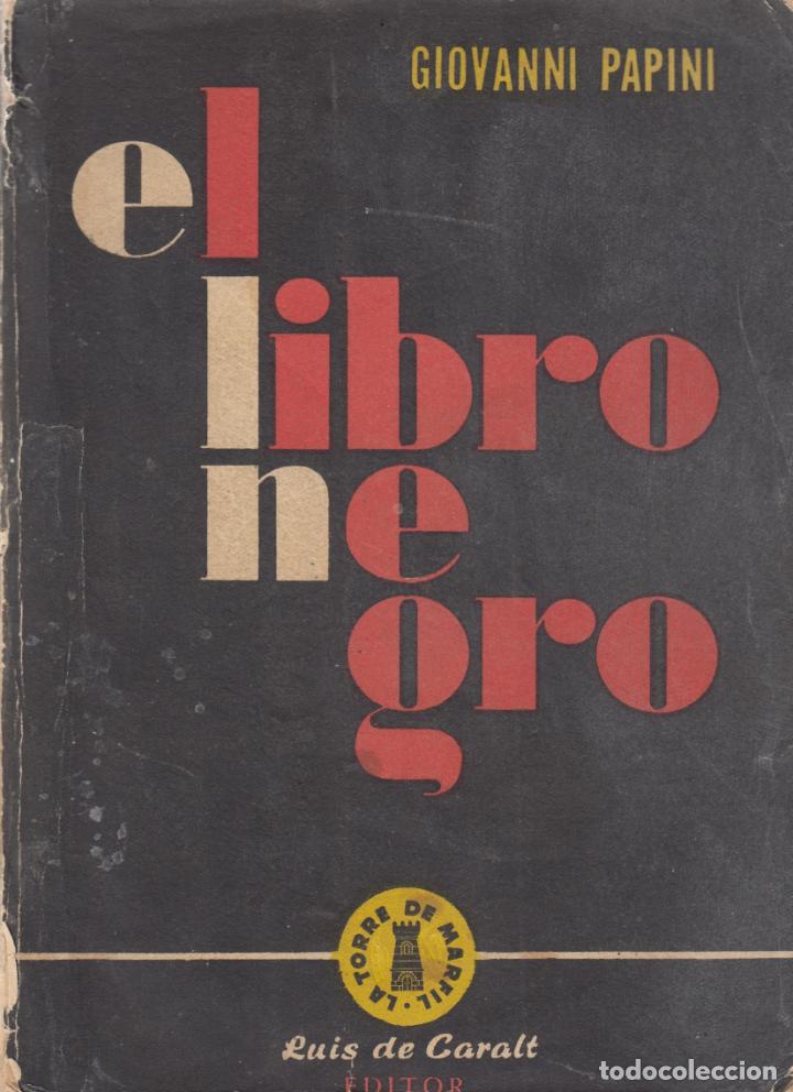 Libros: EL LIBRO NEGRO. PAPINI. - aar - Foto 1