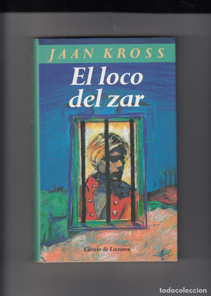 Libros: EL LOCO DEL ZAR. JAAN KROSS. - aas - Foto 1