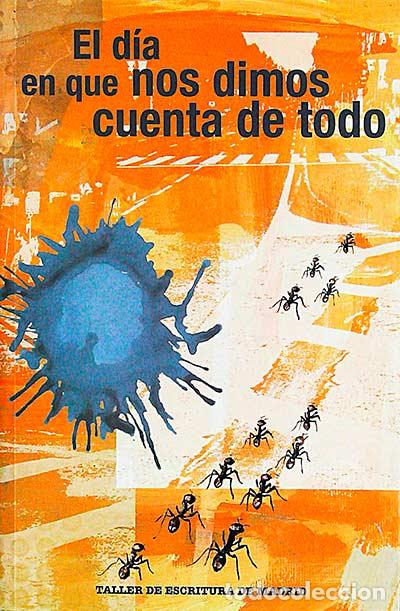 Libros: El d&iacute;a que nos dimos cuenta de todo - VVAA - Foto 1
