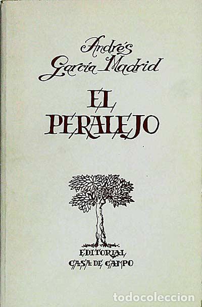 Libros: El peralejo - Andr&eacute;s Garc&iacute;a Madrid - Foto 1