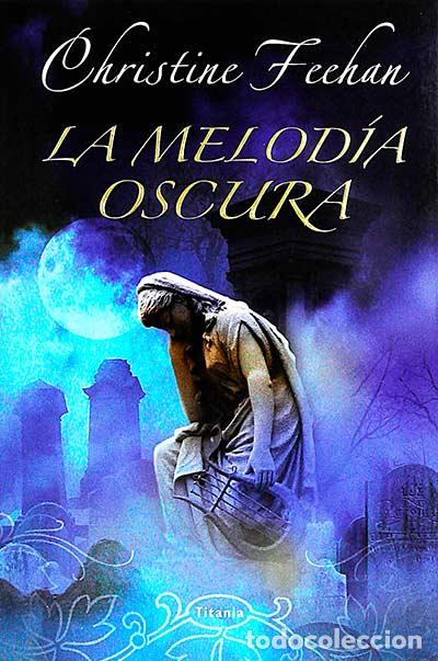 Libros: La melod&iacute;a oscura - Christine Feehan - Foto 1