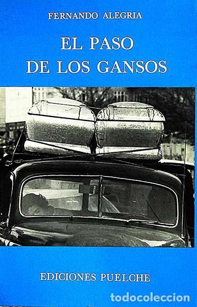 Libros: El paso de los gansos - Fernando Alegr&iacute;a - Foto 1