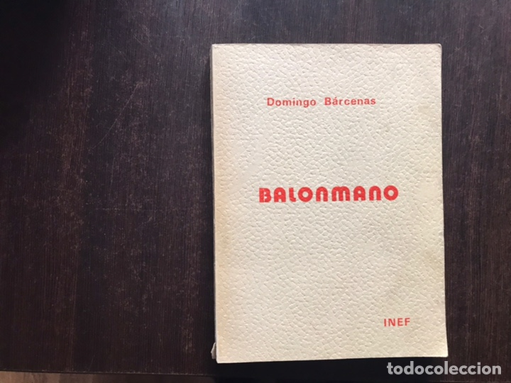Libros: Balonmano. Domingo B&aacute;rcenas. - Foto 1