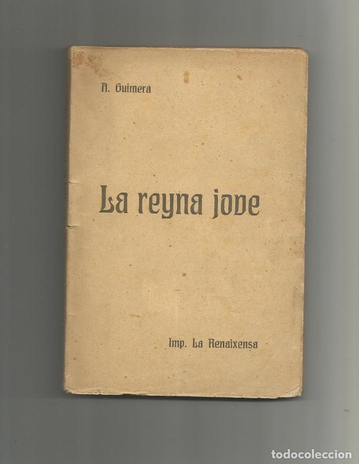 Libros: La reyna jove. - GUIMER&Aacute;, Angel: - Foto 1