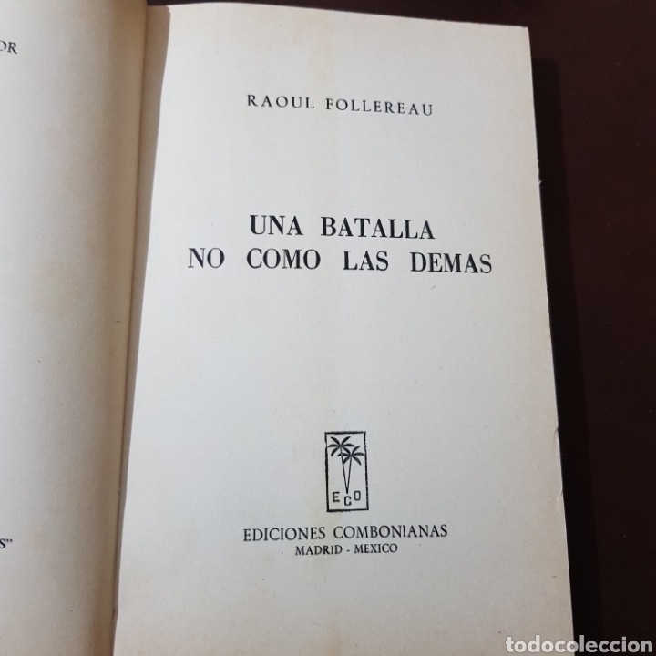 Libros: UNA BATALLA COMO LAS DEMAS - RAOUL FOLLEREAU - Foto 2