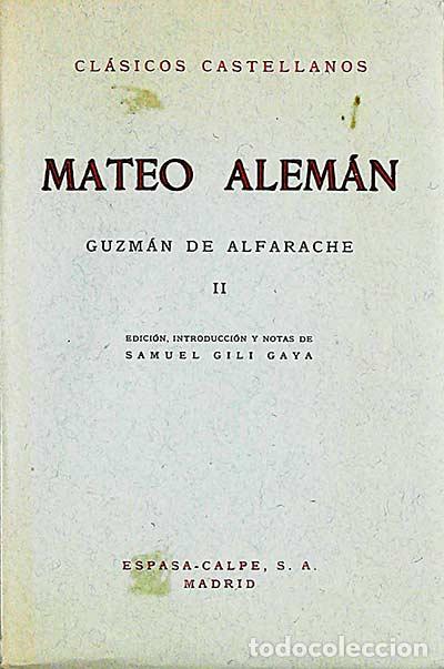 Libros: Guzm&aacute;n de Alfarache 2 - Mateo Alem&aacute;n - Foto 1