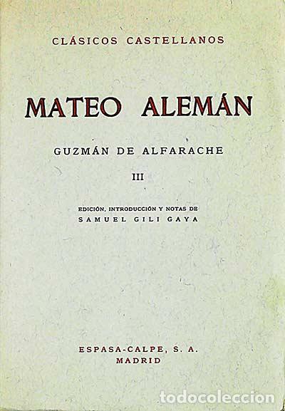 Libros: Guzm&aacute;n de Alfarache 3 - Mateo Alem&aacute;n - Foto 1