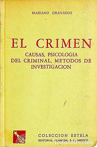 Libros: El crimen - Granados, Mariano - Foto 1