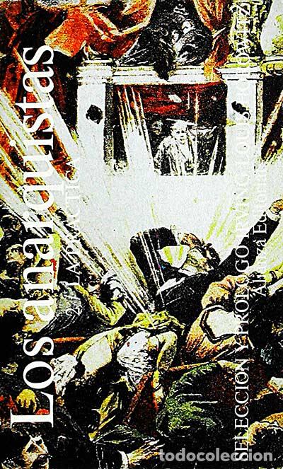 Libros: Los anarquistas 2. La pr&aacute;ctica - VVAA - Foto 1