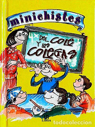 Libros: Minichistes del cole y los colegas - VVAA - Foto 1