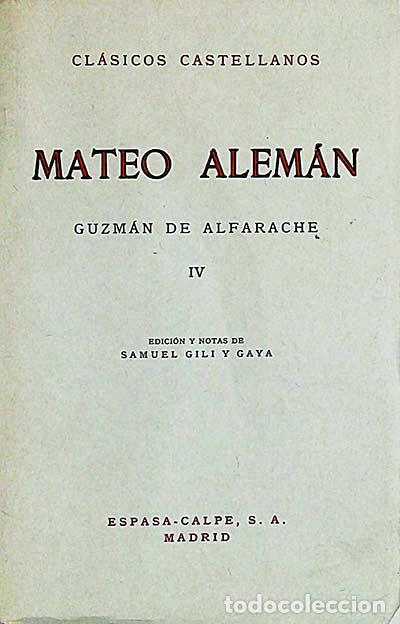 Libros: Guzm&aacute;n de Alfarache 4 - Mateo Alem&aacute;n - Foto 1