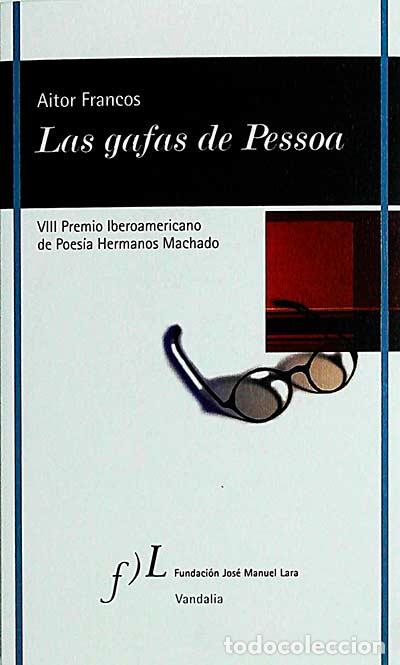 Libros: Las gafas de Pessoa - Aitor Francos - Foto 1