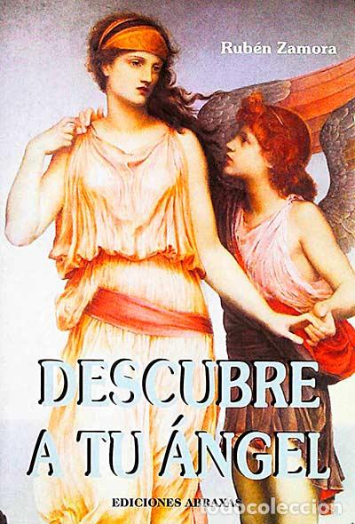 Libros: Descubre a tu &aacute;ngel - Rub&eacute;n Zamora - Foto 1