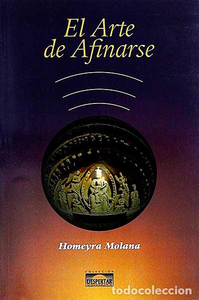 Libros: El Arte de Afinarse - Homeyra Molana - Foto 1